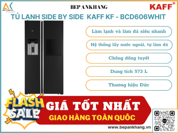 Tủ lạnh Side By Side Kaff KF - BCD606WHIT - Thương hiệu Đức